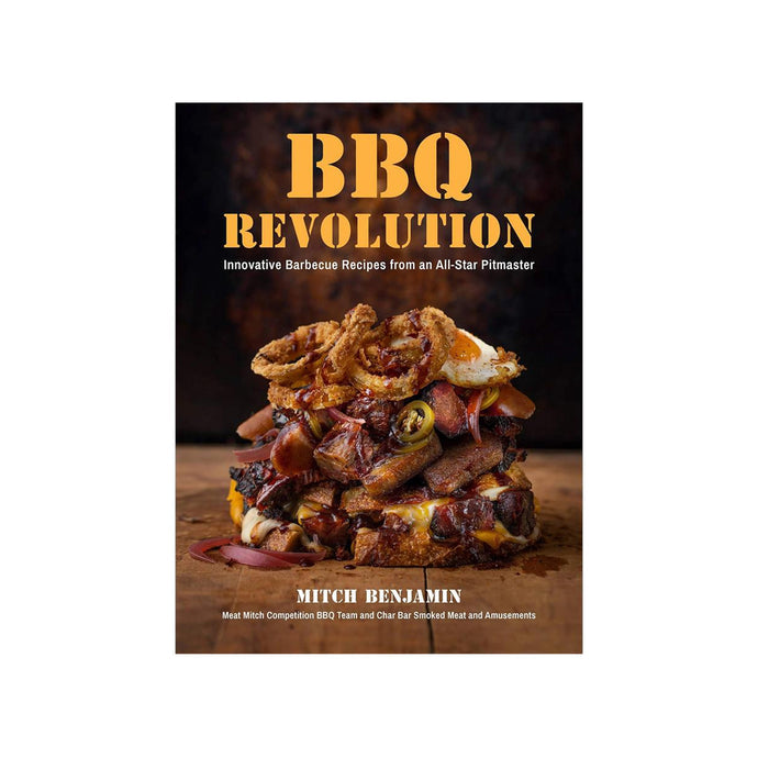 Meat Mitch BBQ Revolution Cookbook