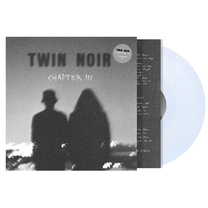 TWIN NOIR - Chapter 3 LP (Crystal Clear Vinyl)