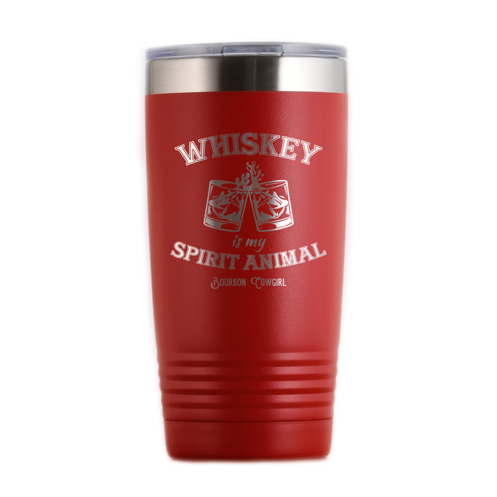 Red Whiskey is my Spirit Animal Tumbler