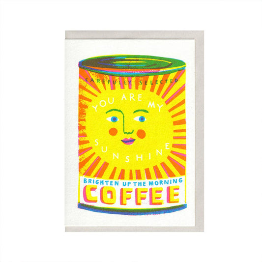 You Are My Sunshine A6 Card | The Printed Peanut Homeware & Stationery